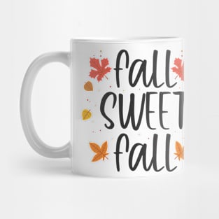 Fall Sweet Fall Mug